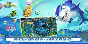 Đăng ký bắn cá