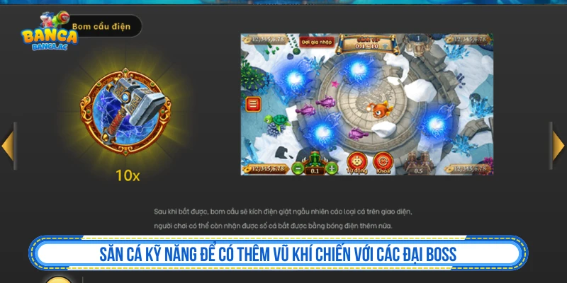 Săn cá kỹ năng để có thêm vũ khí chiến với các đại boss