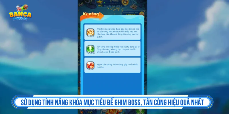 Sử dụng các kỹ năng đặc biệt để săn cá là tips hay và tối ưu vốn